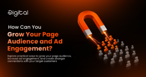 Digital Ads Engagement: How to Improve Performance and Connect With Your Audience 1 Digital Ads Engagement: How to Improve Performance and Connect With Your Audience