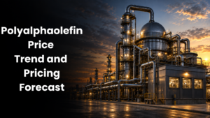 Polyalphaolefin Price Trend: Q2 2026 Price Trends, Forecast, Chart, Prices and Index 1 Polyalphaolefin Price Trend: Q2 2026 Price Trends, Forecast, Chart, Prices and Index