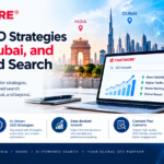 Modern SEO Strategies for India, Dubai, and AI-Powered Search 3 Modern SEO Strategies for India, Dubai, and AI-Powered Search