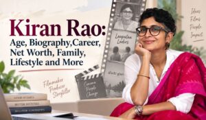 Kiran Rao: Age, Biography, Career, Net Worth, Family, Lifestyle and More
