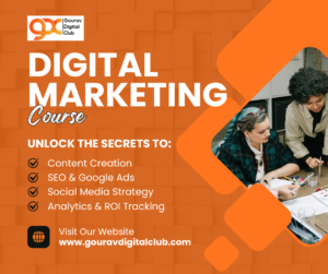 Digital Marketing Course in Faridabad — Learn Digital Marketing with Gourav Digital Club