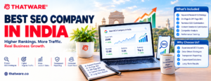 Best SEO Company In India Helping Businesses Achieve Digital Growth