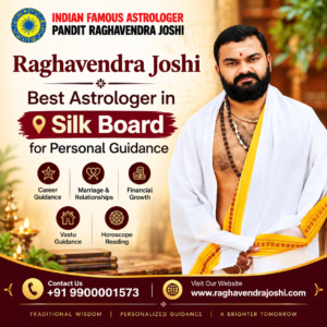 Best Astrologer in Silk Board: Raghavendra Joshi’s Approach to Personal Astrology Guidance