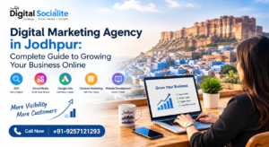 Best Digital Marketing Company in Jodhpur: Services You Need to Grow Online 1 Best Digital Marketing Company in Jodhpur: Services You Need to Grow Online