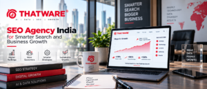 Thatware LLP: SEO Agency India for Smarter Search and Business Growth 1 Thatware LLP: SEO Agency India for Smarter Search and Business Growth