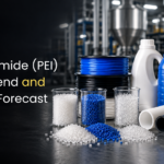 Polyetherimide PEI Price Trend and Pricing Forecast
