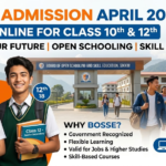 BOSSE Admission April 2026 – Apply Online for 10th & 12th: Eligibility, Fees & Process 3 BOSSE Admission April 2026 – Apply Online for 10th & 12th: Eligibility, Fees & Process