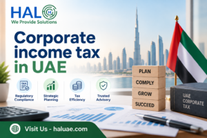 Corporate Income Tax in UAE: Complete Guide for Businesses and Free Zones