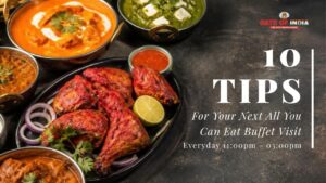 10 Tips for Your Next All You Can Eat Buffet Visit