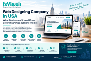 Web Designing Company in USA: What Businesses Should Know Before Starting a Website Project 1 Web Designing Company in USA: What Businesses Should Know Before Starting a Website Project
