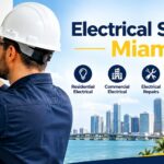 Essential Electrical Services Miami Homeowners May Need