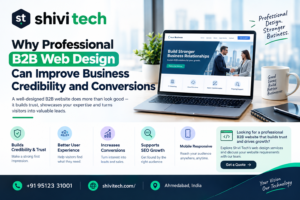 Why Professional B2B Web Design Can Improve Business Credibility and Conversions 1 Why Professional B2B Web Design Can Improve Business Credibility and Conversions