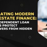 Navigating Modern Real Estate Finance How Independent Loan Reviews Protect Borrowers from Hidden Risks