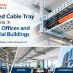 Cable Tray Manufacturer and Supplier in Ranchi
