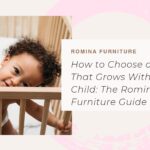How to Choose a Crib That Grows With Your Child: The Romina Furniture Guide