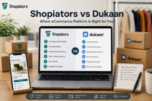 Shopiators vs Dukaan: A Practical Comparison for Indian Online Sellers 1 Shopiators vs Dukaan: A Practical Comparison for Indian Online Sellers