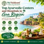 Top Ayurvedic Centers and Hospitals in Goa Region 3 Top Ayurvedic Centers and Hospitals in Goa Region