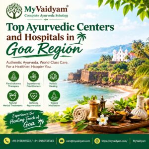 Top Ayurvedic Centers and Hospitals in Goa Region