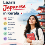 Learn Japanese in Kerala: A Gateway to Global Opportunities