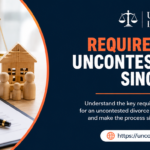 Requirements for Uncontested Divorce Singapore: A Practical Guide
