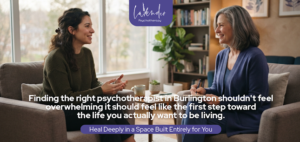 Psychotherapist Burlington: Compassionate Support for Emotional Well-Being and Personal Growth 1 Psychotherapist Burlington: Compassionate Support for Emotional Well-Being and Personal Growth