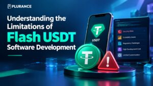 Understanding the Limitations of Flash USDT Software Development 1 Understanding the Limitations of Flash USDT Software Development