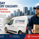 Next Day Delivery Calgary: Fast & Reliable Courier Solutions