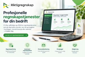 Regnskapstjenester og Statsautorisert Regnskapsfører – God Økonomisk Støtte for Bedrifter 1 Regnskapstjenester og Statsautorisert Regnskapsfører – God Økonomisk Støtte for Bedrifter