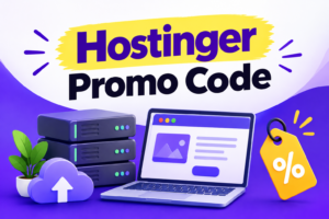 Get the Latest Hostinger Promo Code and Save More
