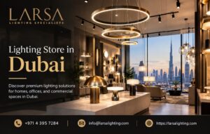 Modern Lighting Ideas from a Trusted Lighting Store in Dubai 1 Modern Lighting Ideas from a Trusted Lighting Store in Dubai