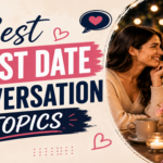 Best First Date Conversation Topics to Help You Connect