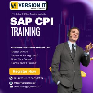 SAP CPI Training in Hyderabad – Master SAP Integration and Accelerate Your IT Career with Version IT 1 SAP CPI Training in Hyderabad – Master SAP Integration and Accelerate Your IT Career with Version IT