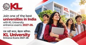 Join one of the best universities in India with KL University entrance exams 2027-28