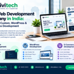 Best Web Development Company in India: Comparing Custom, WordPress & E-Commerce Development