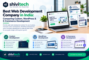 Best Web Development Company in India: Comparing Custom, WordPress & E-Commerce Development 1 Best Web Development Company in India: Comparing Custom, WordPress & E-Commerce Development