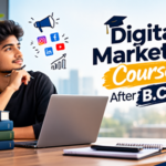 How a Digital Marketing Course After B com Can Boost Your Career
