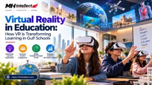 Virtual Reality in Education: How VR Is Transforming Learning in Gulf Schools 1 Virtual Reality in Education: How VR Is Transforming Learning in Gulf Schools