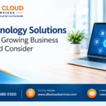5 Technology Solutions Every Growing Business Should Consider