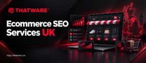 UK SEO Growth Strategies for Modern Businesses | Thatware LLP