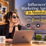 Influencer Marketing Agency in Mumbai: Turning Creator Partnerships into Brand Growth