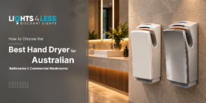 How to Choose the Best Hand Dryer in Australia 1 How to Choose the Best Hand Dryer in Australia