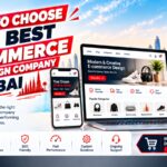 How to Choose the Best eCommerce Web Design Company in Dubai