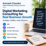 How a Digital Marketing Consultant Can Help Businesses Build a Stronger Online Presence