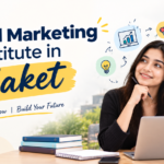 Why Choose a Digital Marketing Institute in Saket?