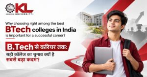 Why choosing right among the best BTech colleges in India is important for a successful career? 1 Why choosing right among the best BTech colleges in India is important for a successful career?