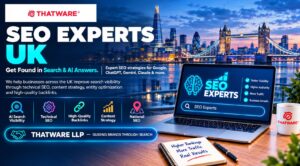 SEO Experts UK: Grow Your Online Presence with ThatWare LLP