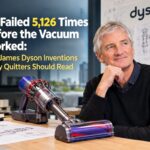 James Dyson Innovation Through Persistence