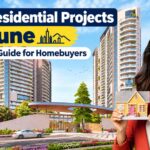 Best Residential Projects in Pune: Top Choices for Homebuyers & Investors