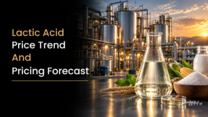 Lactic Acid Price Trend 2026 | Global Price Trends, Forecast, Chart, Prices & Index 1 Lactic Acid Price Trend 2026 | Global Price Trends, Forecast, Chart, Prices & Index
