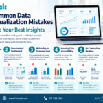 6 Common Data Visualization Mistakes That Hide Your Best Insights